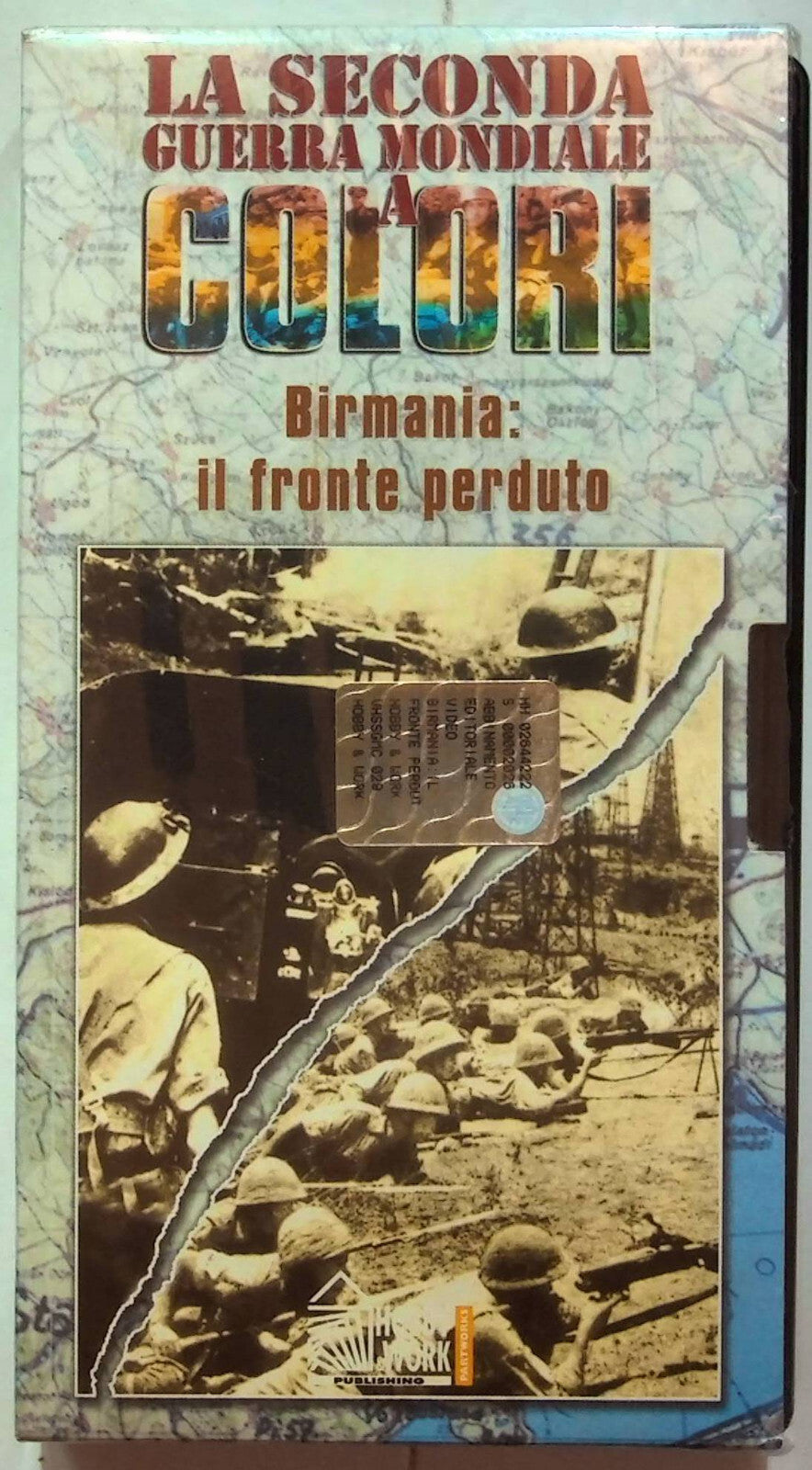 EBOND La Seconda Guerra Mondiale Birmania:il Fronte Perduto Edit. VHS VH001320