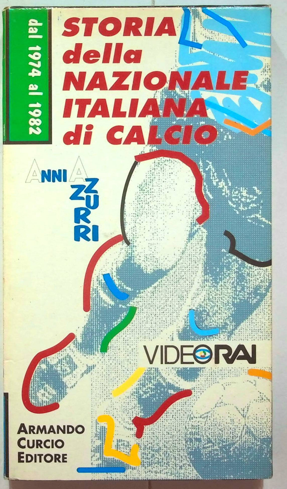 EBOND Storia Della Nazionale Italiana Di Calcio 1974-1982 V.2 Edit. VHS VH001604