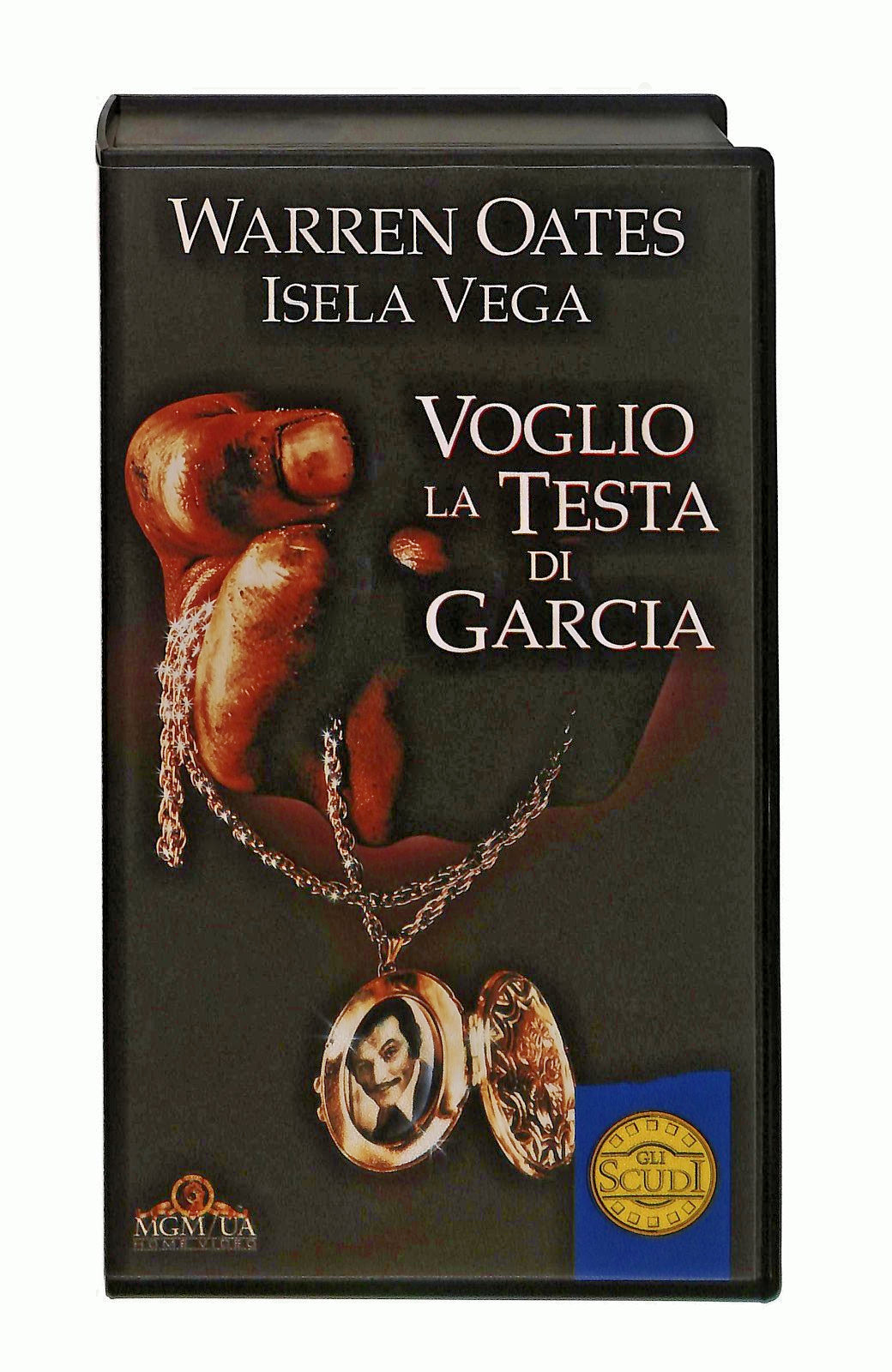 EBOND Voglio La Testa Di Garcia Gli Scudi Mgm Ua VHS VH002757