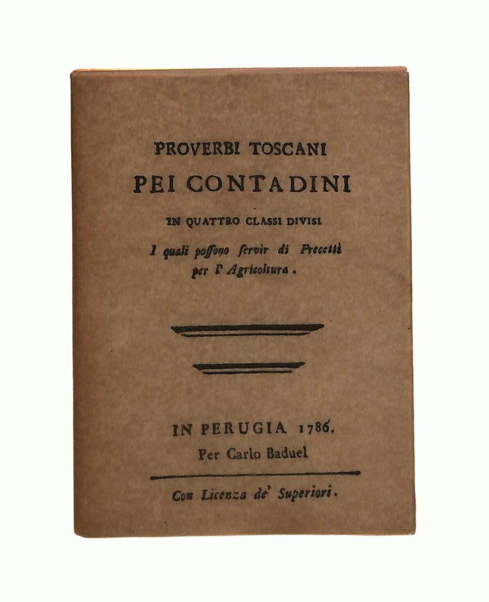 EBOND Proverbi Toscani Pei Contadini Ristampa Anastatica 1975 Libro LI041854