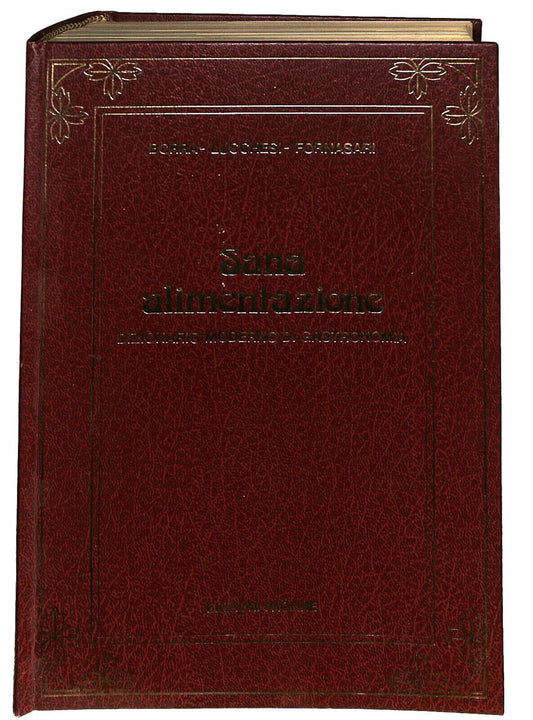 EBOND Sana Alimentazione Dizionario Moderno Di Gastronomia Libro LI036531