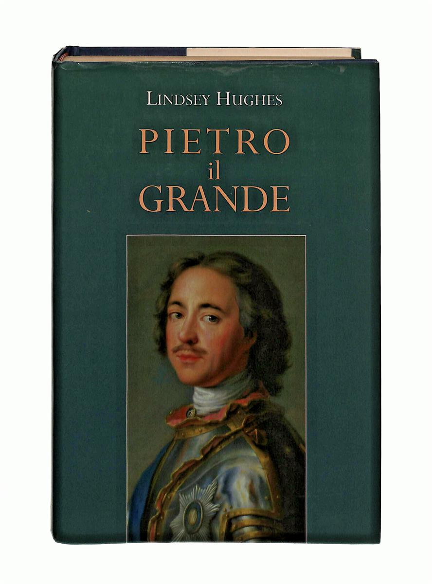 EBOND Pietro Il Grande Lindsey Hughes Mondolibri Libro LI042126