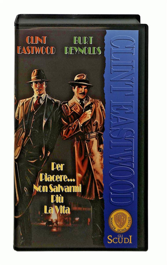 EBOND Per Piacere Non Salvarmi Piu La Vita Gli Scudi Wb VHS VH004255