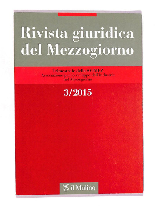 EBOND Rivista Giuridica Del Mezzogiorno Vol 3 2015 Libro LI011253