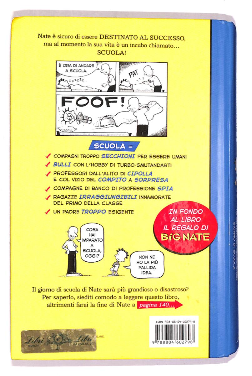 EBOND Big Nate Un Grandioso Disastroso Giorno Di Scuola L. Peirce Libro LI016599