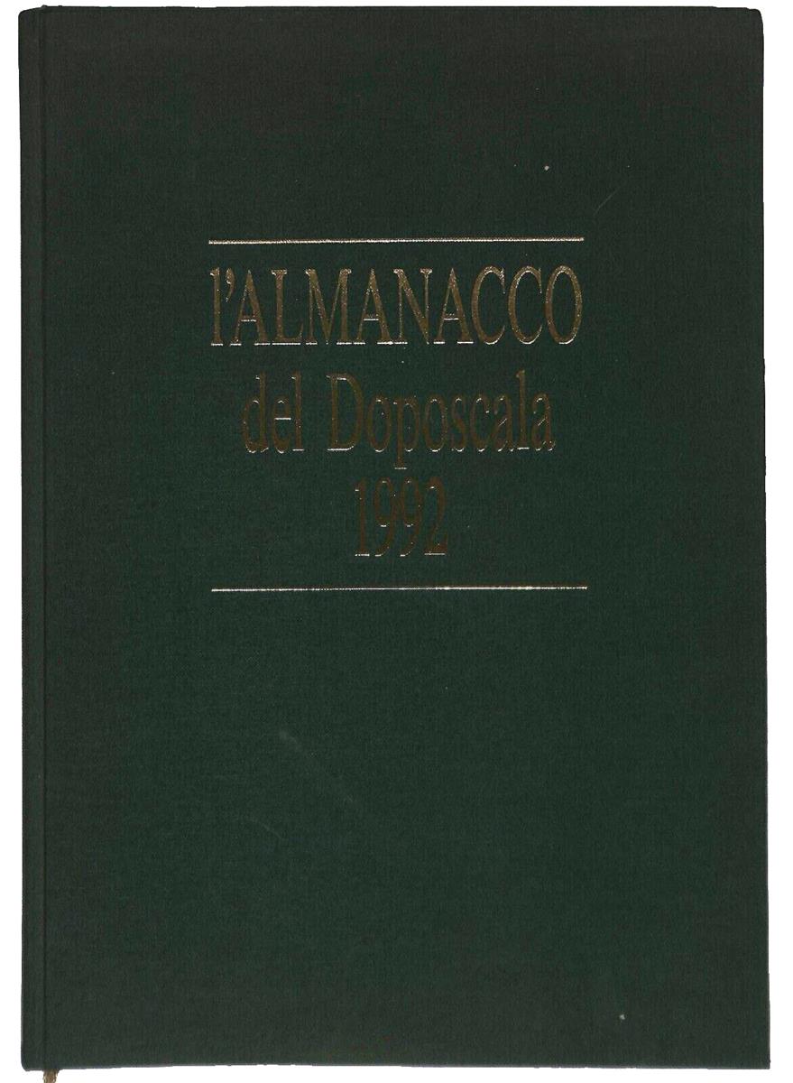 EBOND L'almanacco Del Doposcala 1992 Numero 229 Libro LI032464