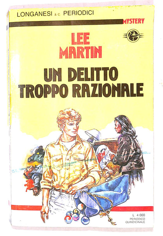 EBOND Un Delitto Troppo Razionale Di Lee Martin Libro LI020501