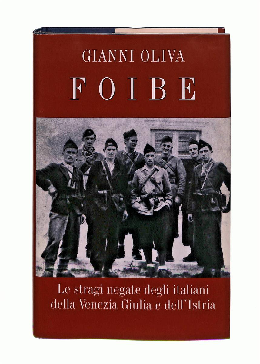 EBOND Foibe Gianni Oliva Mondolibri Libro LI041503