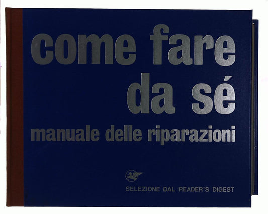 EBOND Come Fare Da Se Manuale Delle Riparazioni Libro LI038010