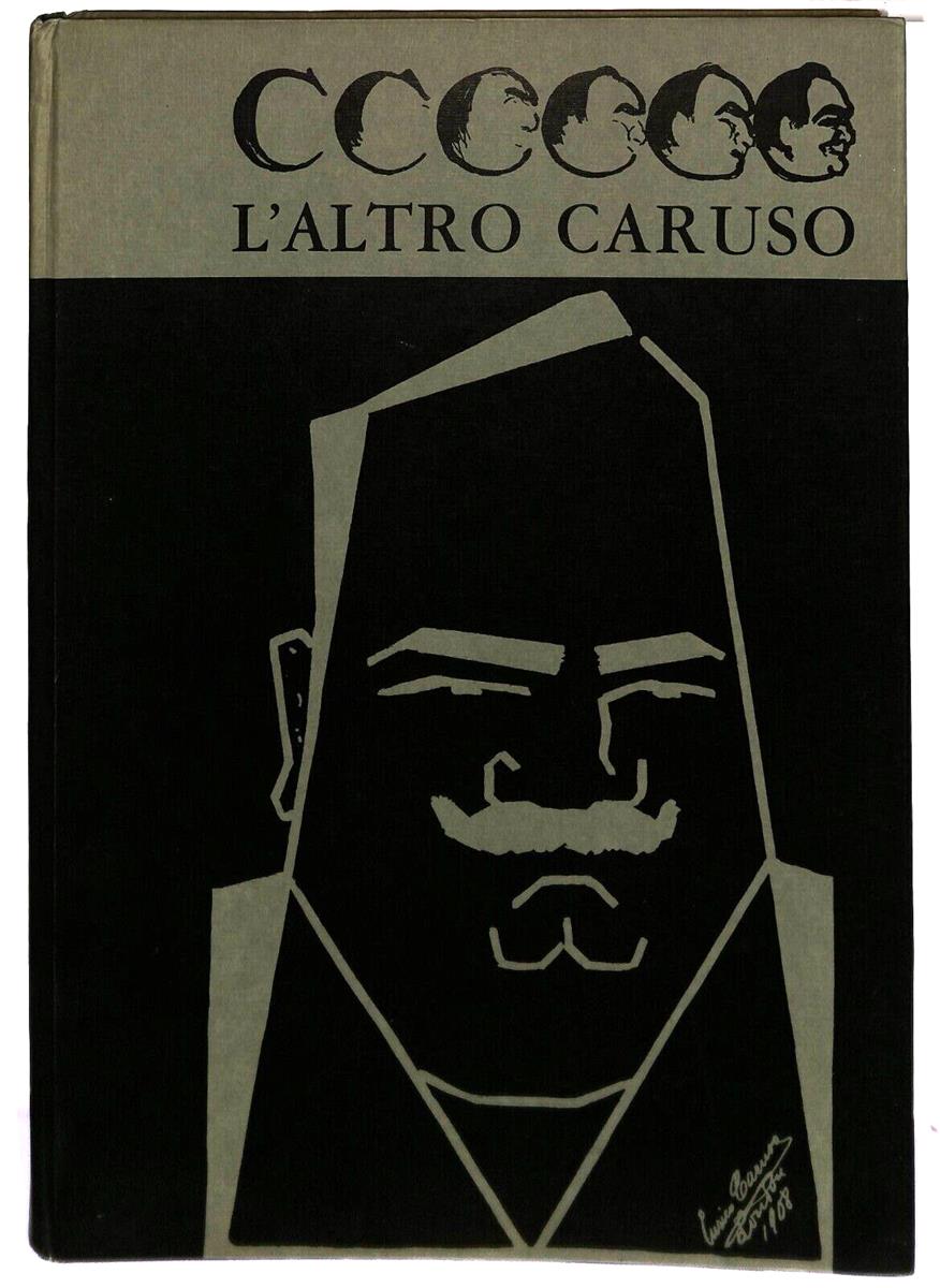 EBOND L'altro Caruso Nuova Editrice Internazionale 1961 Libro LI036779