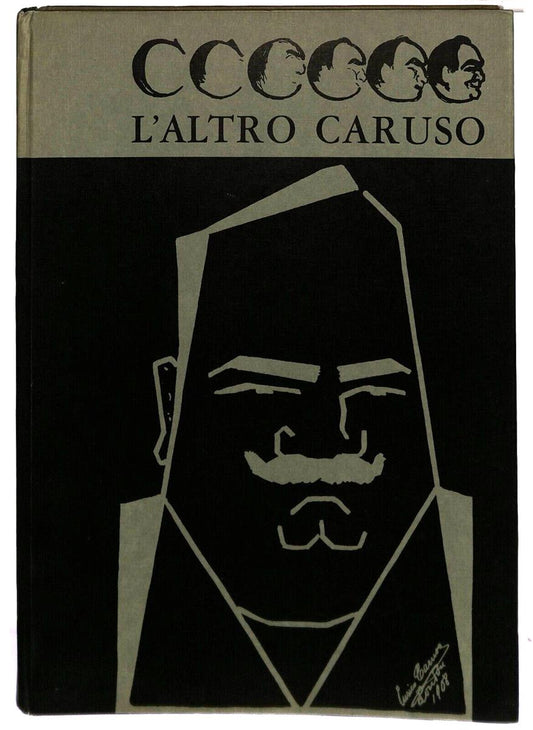 EBOND L'altro Caruso Nuova Editrice Internazionale 1961 Libro LI036779