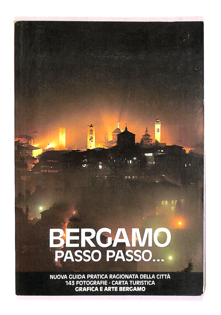 EBOND Bergamo Passo Passo Guida Pratica Della Citta Libro LI016662