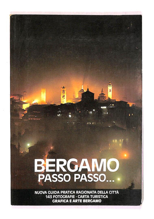 EBOND Bergamo Passo Passo Guida Pratica Della Citta Libro LI016662