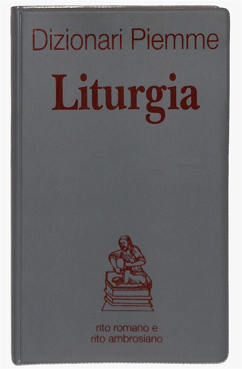 EBOND Liturgia Dizionari Piemme 1993 Libro LI031414