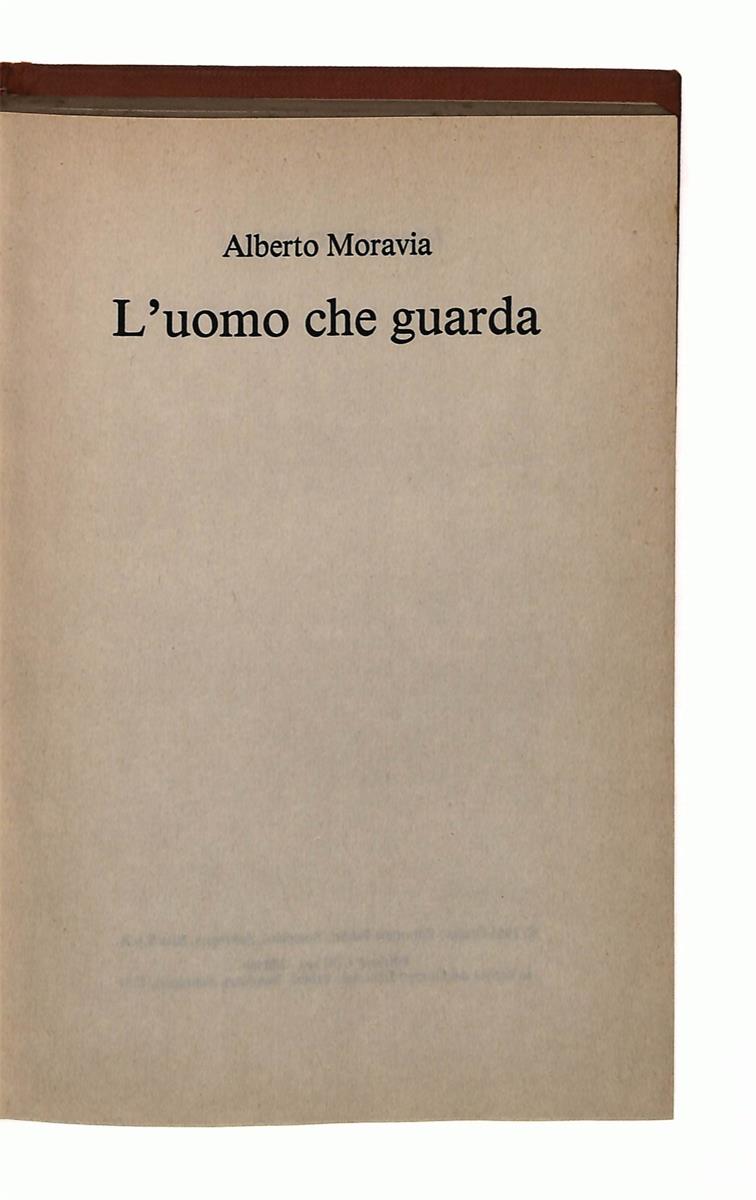 EBOND L Uomo Che Guarda Alberto Moraviae Libro LI041961