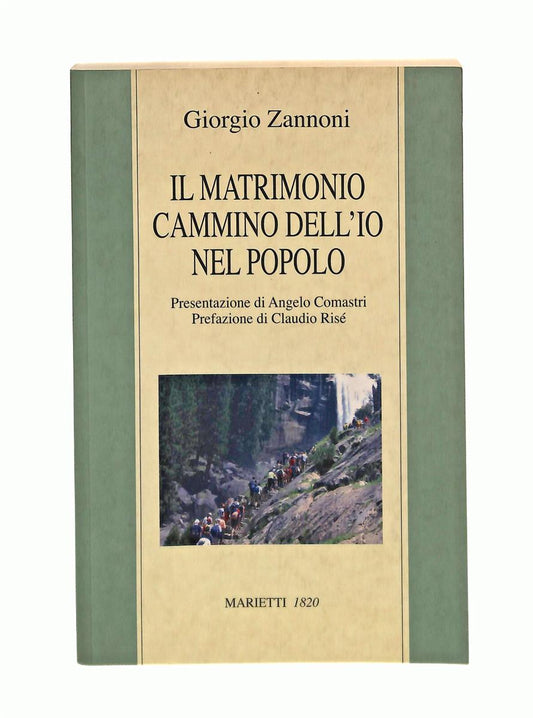 EBOND Il Matrimonio Cammino Dell Io Nel Popolo Zannoni Marietti Libro LI042004