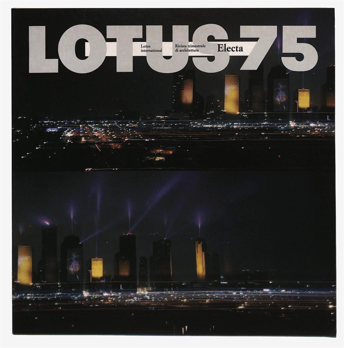 EBOND Lotus 75 Rivista Trimestrale Architettura Electa Feb. 1993 Libro LI030057