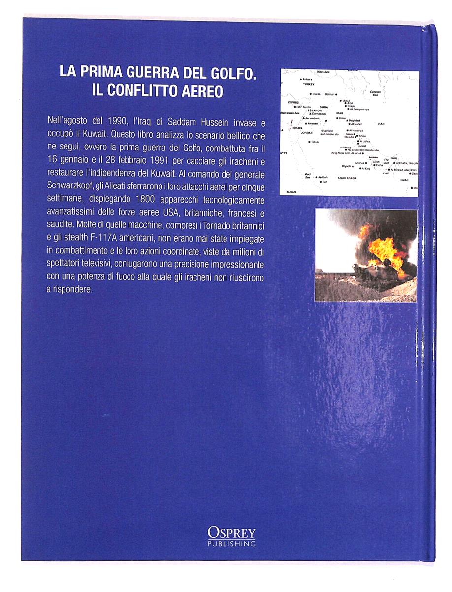 EBOND La Prima Guerra Del Golfo Il Conflitto Aereo O. Publishing Libro LI017103