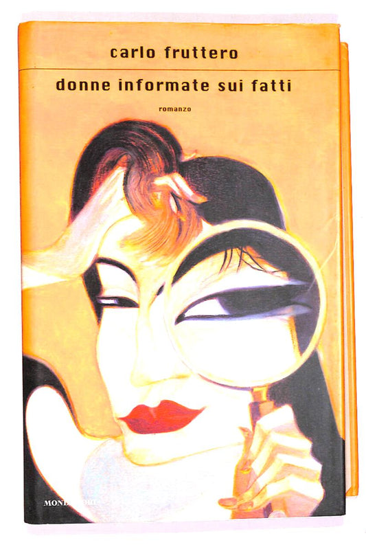 EBOND Donne Informate Sui Fatti Di Carlo Fruttero Libro LI016601