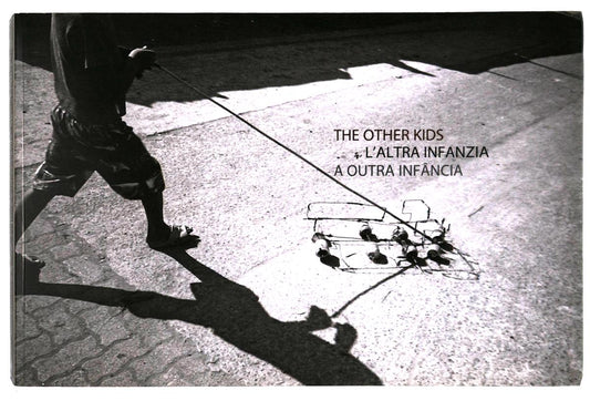 EBOND The Other Kids L Altra Infanzia A Outra Infancia Bonazinga Libro LI041886