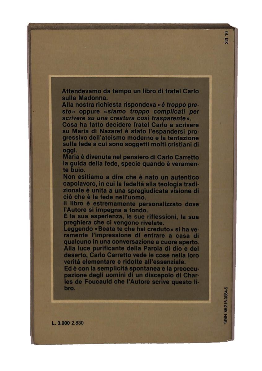 EBOND Beata Te Che Hai Creduto Carlo Carretto Edizioni Paoline Libro LI042113