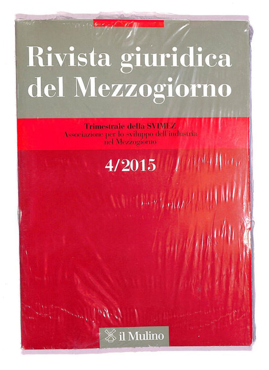EBOND Rivista Giuridica Del Mezzogiorno Vol 4 2015 Libro LI007615