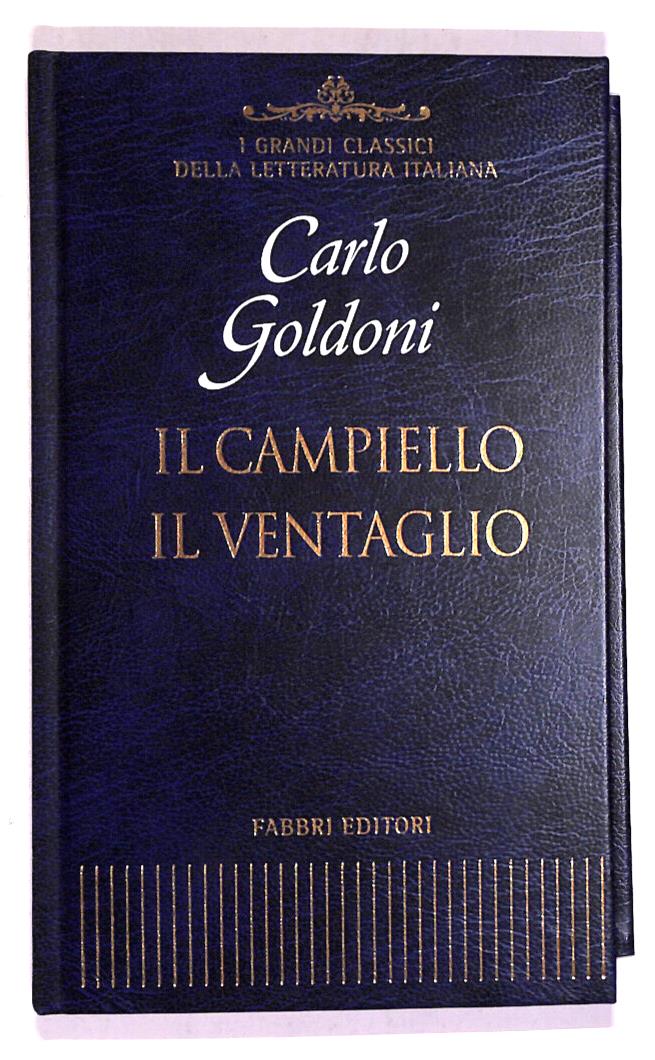 EBOND Il Campiello Il Ventaglio Classici Letteratuta Fabbri Ed Libro LI018360