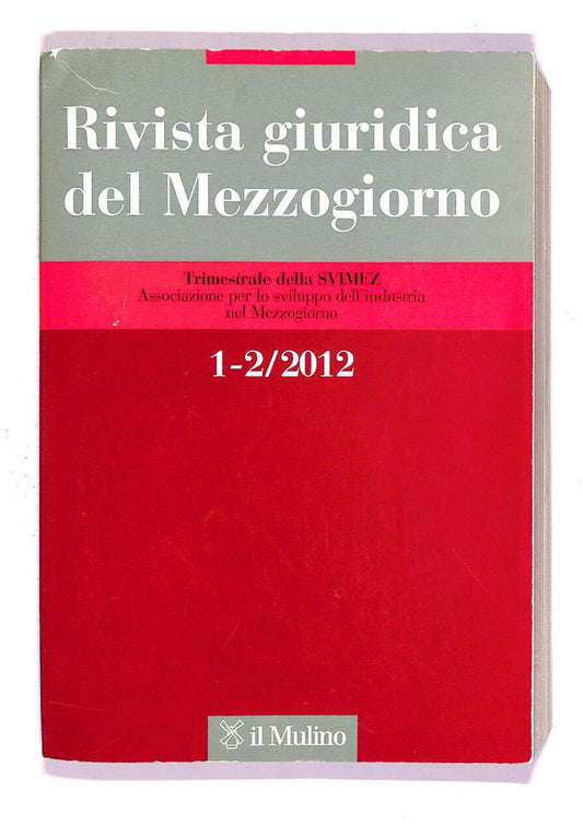 EBOND Rivista Giuridica Del Mezzogiorno Vol 1 e 2 2012 Libro LI008002