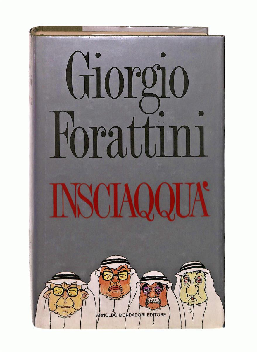 EBOND Insciaqqua Giorgio Forattini Mondadori Libro LI041932