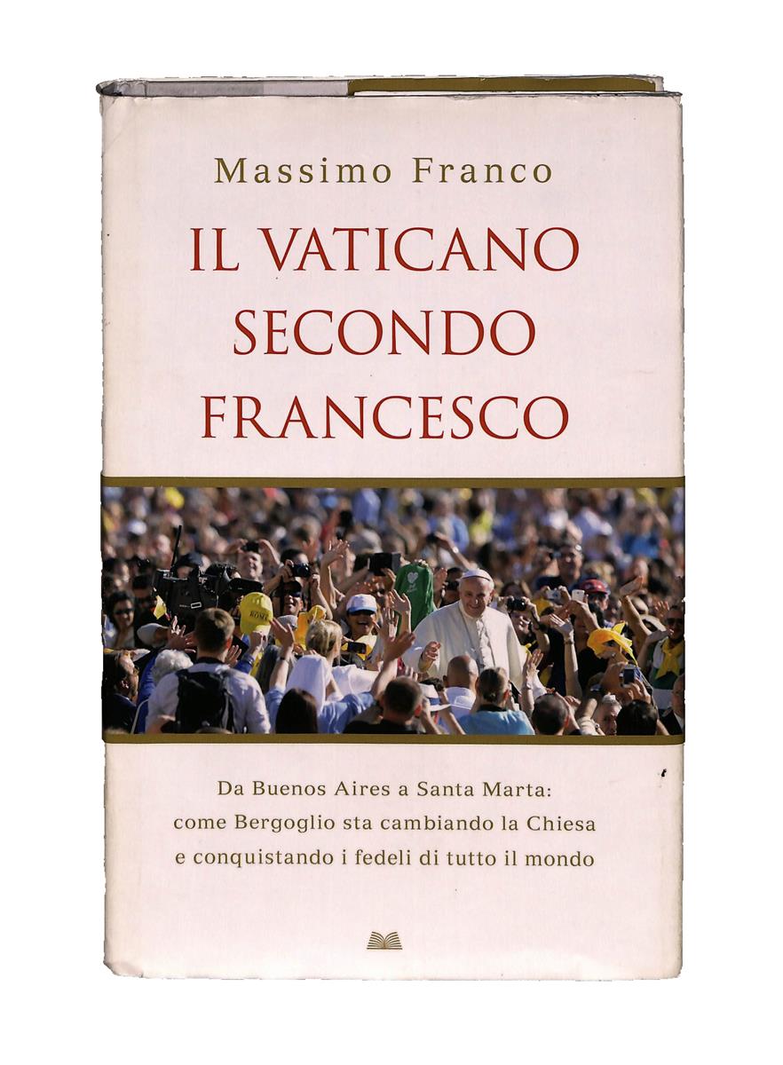 EBOND Il Vaticano Secondo Francesco Massimo Franco Mondolibri Libro LI040980