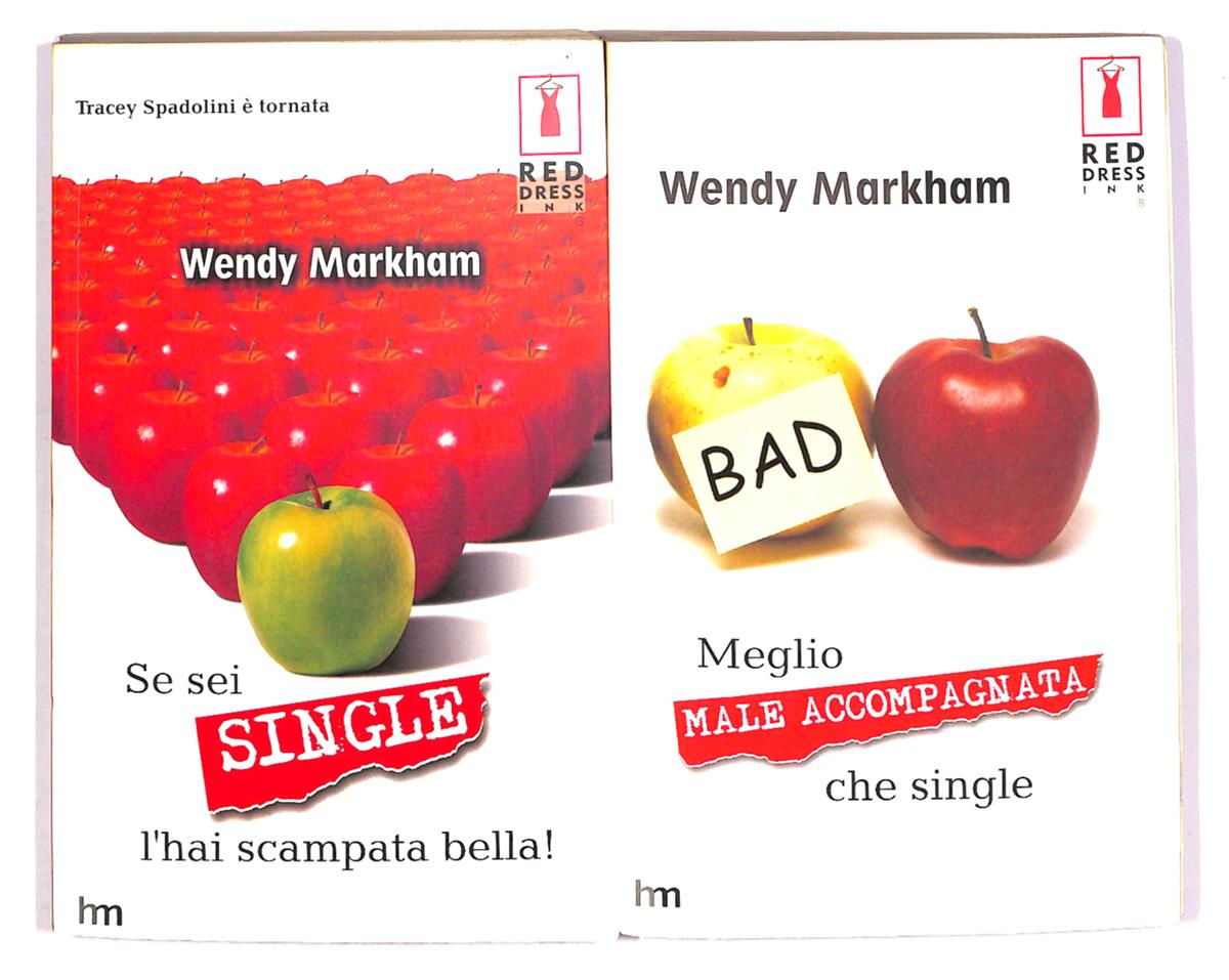 EBOND Meglio Male Accompagnata Che Single e ... Di Wendy Markham Libro LI017005