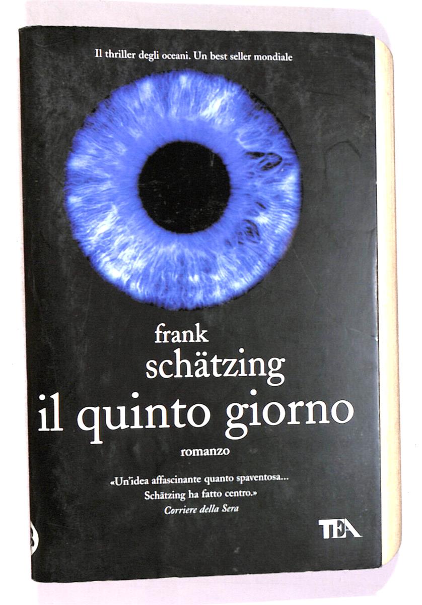 EBOND Il Quinto Giorno Di Frank Schatzing Libro LI017050