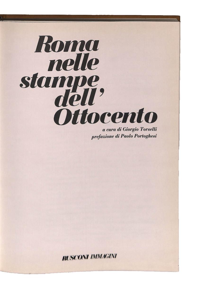 EBOND Roma Nelle Stampe Dell Ottocento Cura Di Torselli Rusconi Libro LI041687