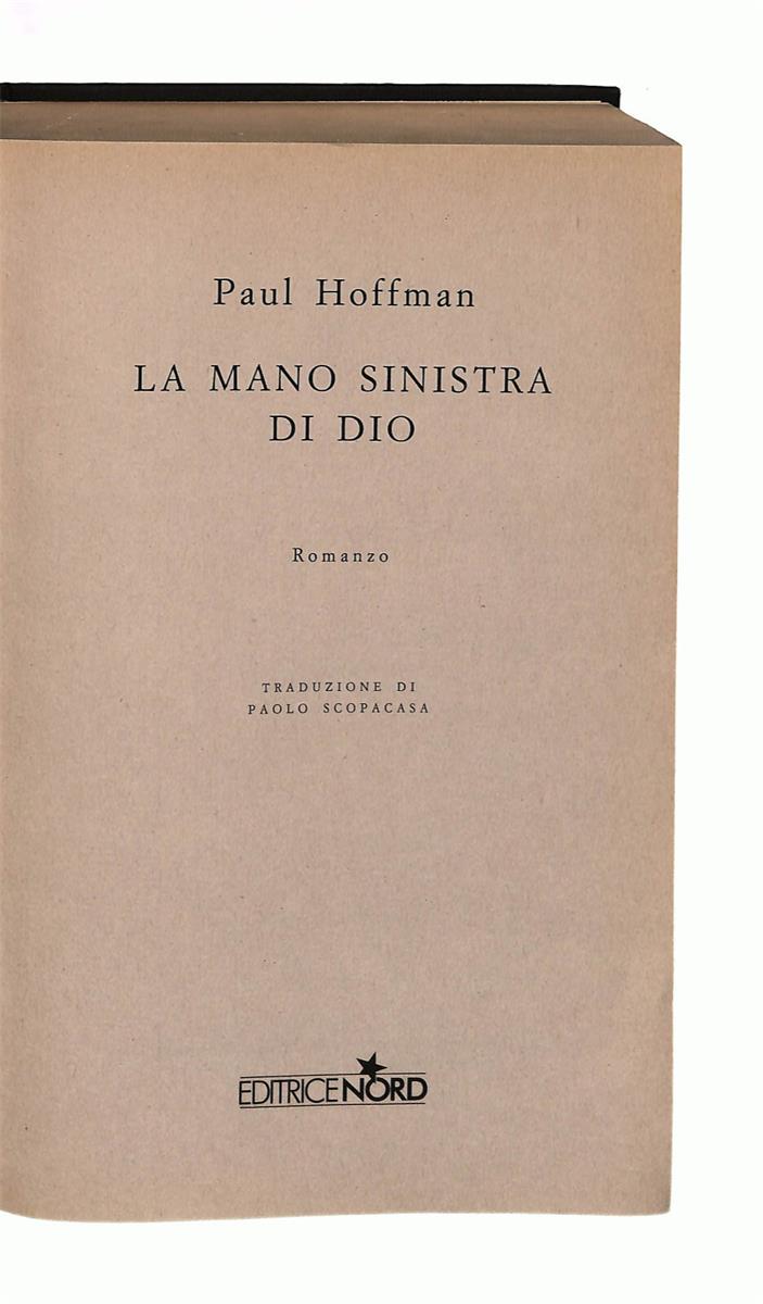 EBOND La Mano Sinistra Di Dio Paul Hoffman Editrice Nord Libro LI042028