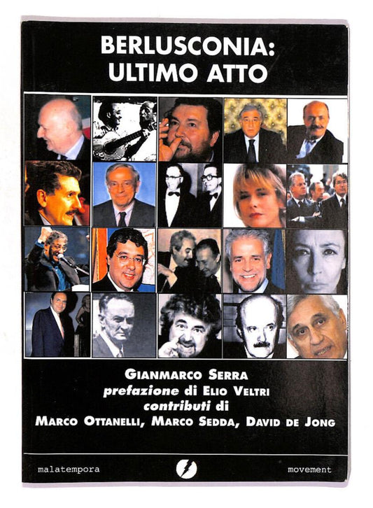 EBOND Berlusconia: Ultimo Atto Di Gianmarco Serra Libro LI014750