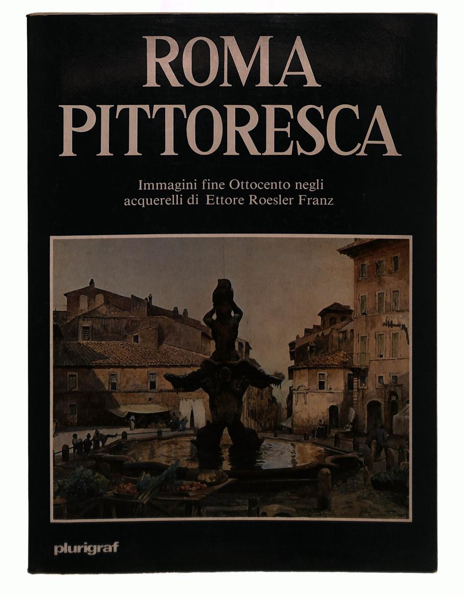 EBOND Roma Pittoresca Dal Maso Venditti Plurigraf Libro LI042252