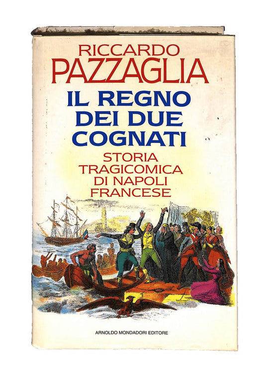 EBOND Il Regno Dei Due Cognati Riccardo Pazzaglia Mondadori Libro LI040604