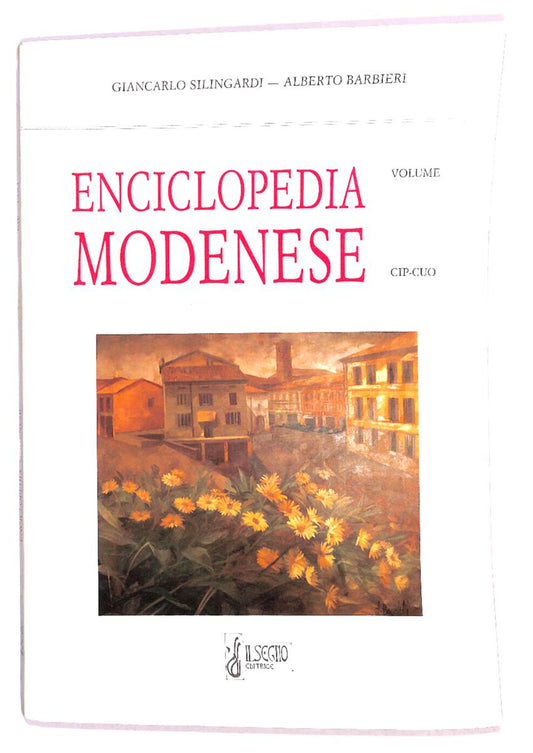EBOND Enciclopedia Modenese Vol 6 Di G. Silingardi e A. Barbieri Libro LI018005