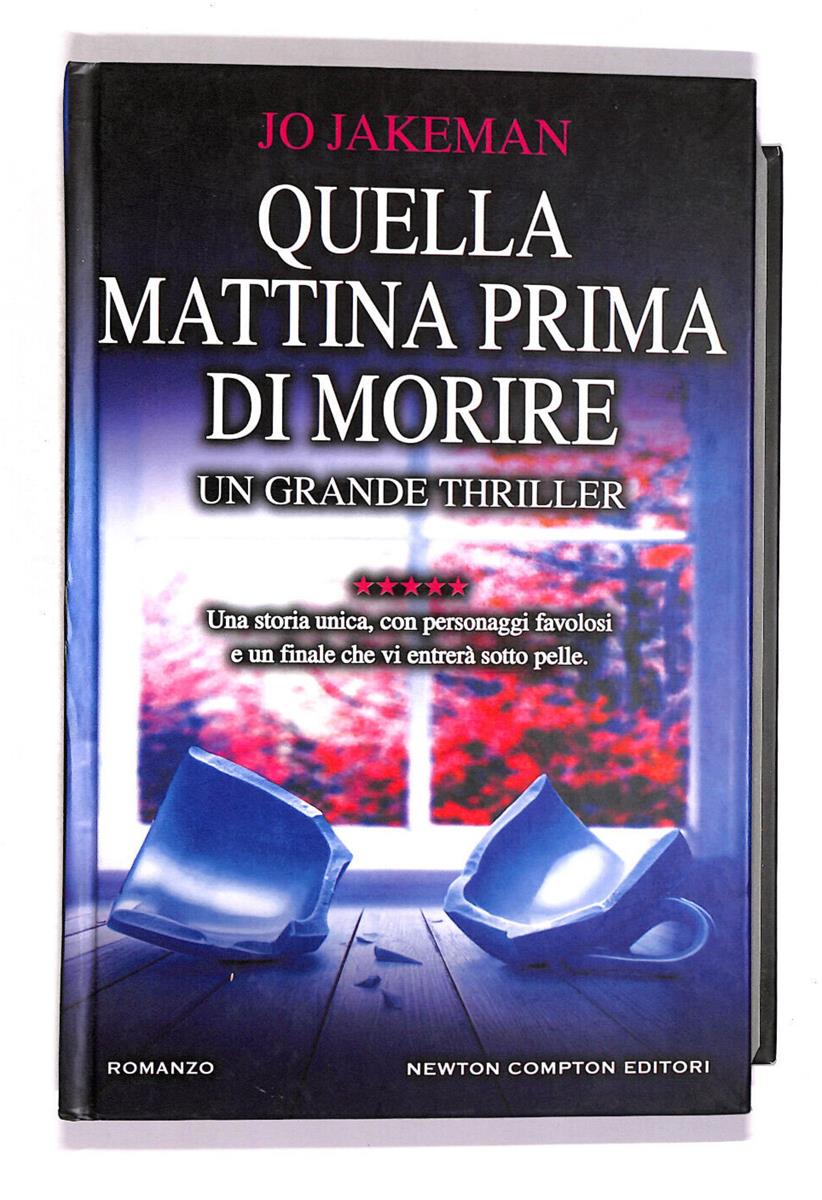 EBOND Quella Mattina Prima Di Morire Libro LI012214