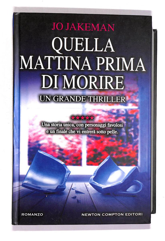 EBOND Quella Mattina Prima Di Morire Libro LI012214