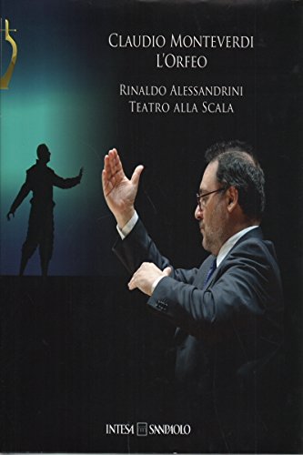 EBOND Claudio Monteverdi L'Orfeo Rinaldo Alessandrini Teatro alla Scala BLURAY DL003683