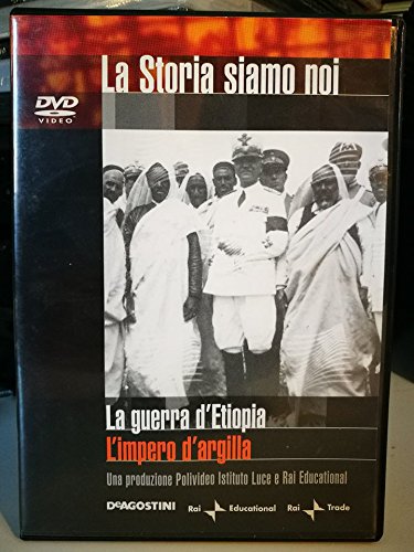 EBOND La guerra di Etiopia L'impero di argilla - n.38 La Storia siamo noi Editoriale DeAgostini DVD D046180