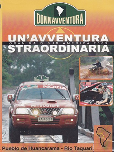 EBOND Donnavventura - Gran Raid Sud America 2003 - Pueblo de Huancarama / Rio Taquari DVD D047129