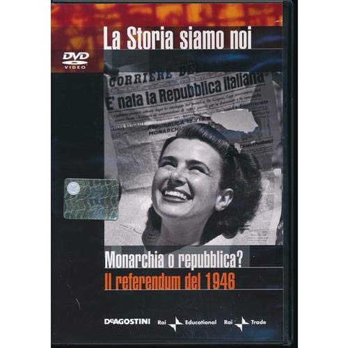 EBOND Monarchia o Repubblica? - Il referendum del 1946 - n.18 - La Storia Siamo Noi - Editoriale De Agostini DVD D046170