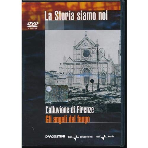 EBOND L'alluvione di Firenze - Gli angeli del fango - n.11 - La Storia Siamo Noi - Editoriale De Agostini DVD D046160