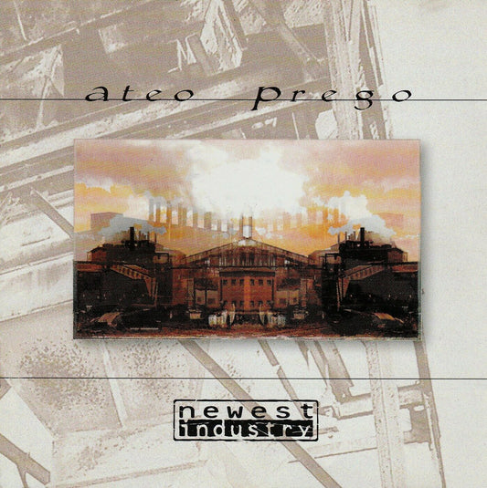 EBOND Newest Industry - Ateo Prego5005 CD CDS001118