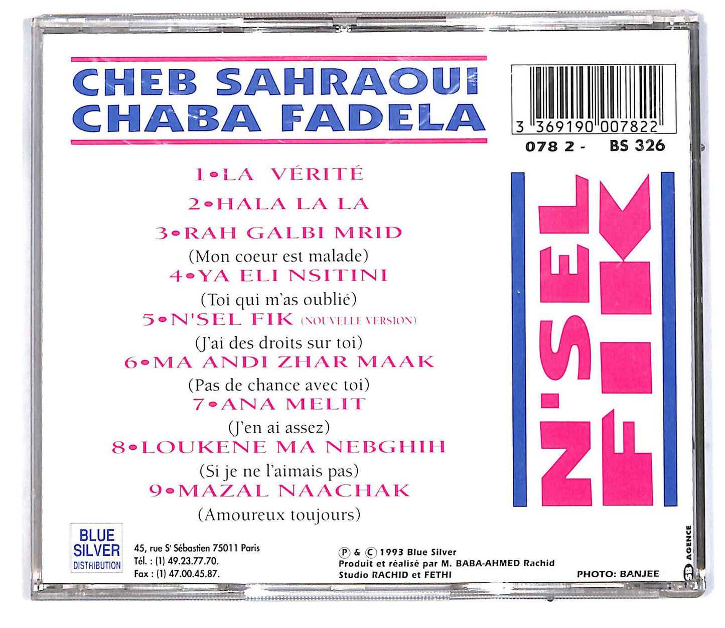 EBOND Cheb Sahraoui & Chaba Fadela - N'sel Fik CD CD032756