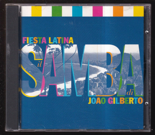 EBOND Joao Gilberto - Fiesta Latina Il Samba Di Joao Gilberto CD CD030555