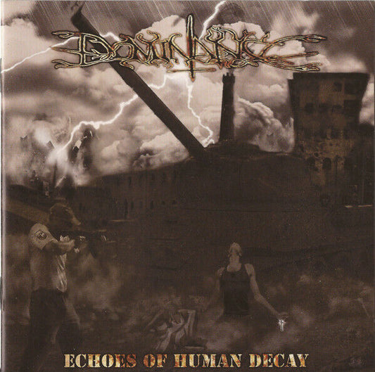 EBOND Dominance - Echoes Of Human Decay 5012 CD CDS001345
