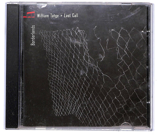 EBOND William Tatge + Last Call - Borderlands CD CD032052